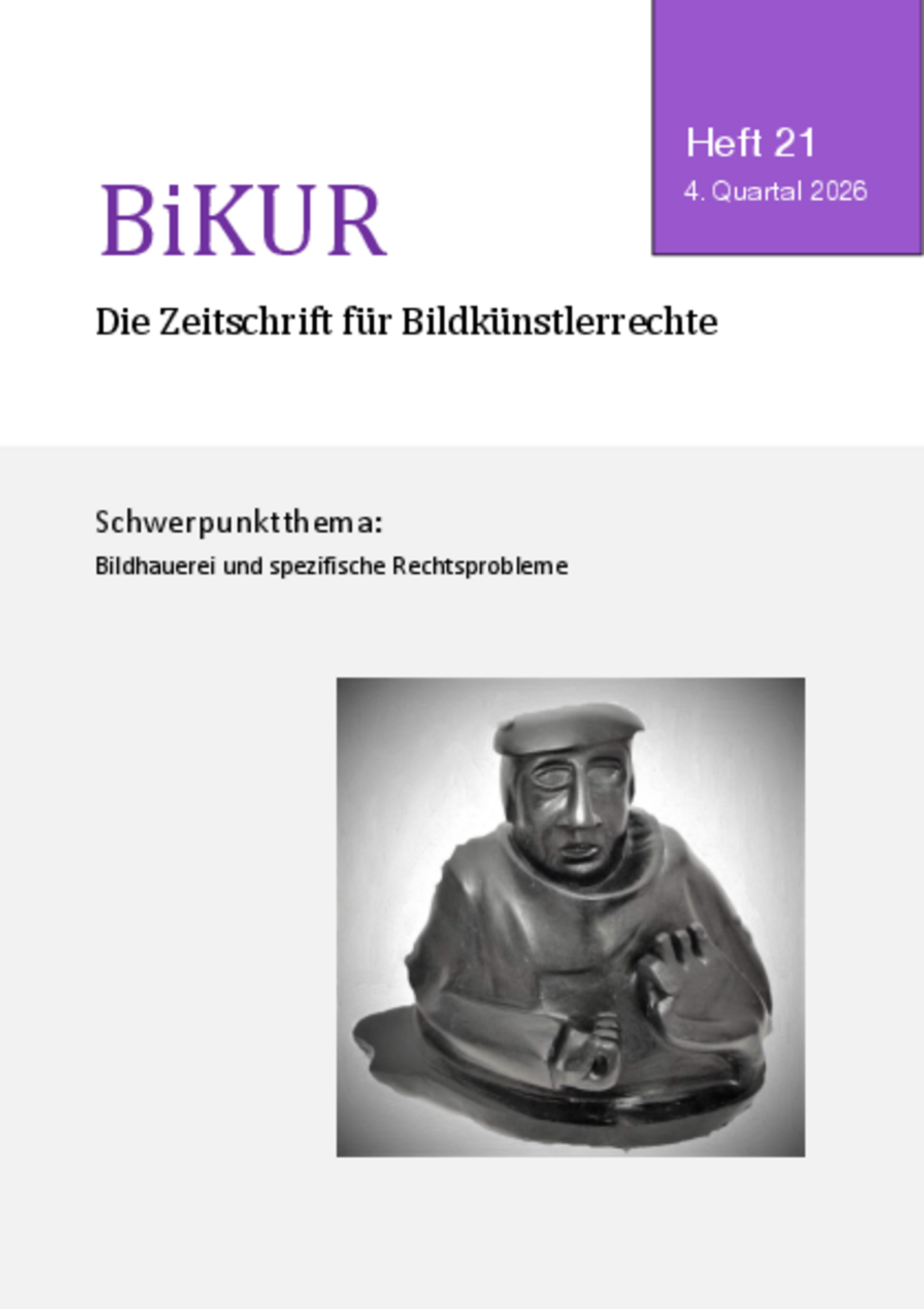BiKUR Zeitschrift für Bildkünstlerrechte BiKUR Zeitschrift für Bildkünstlerrechte